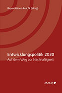 BayerGiner-Reichl, Entwicklungspolitik 2030